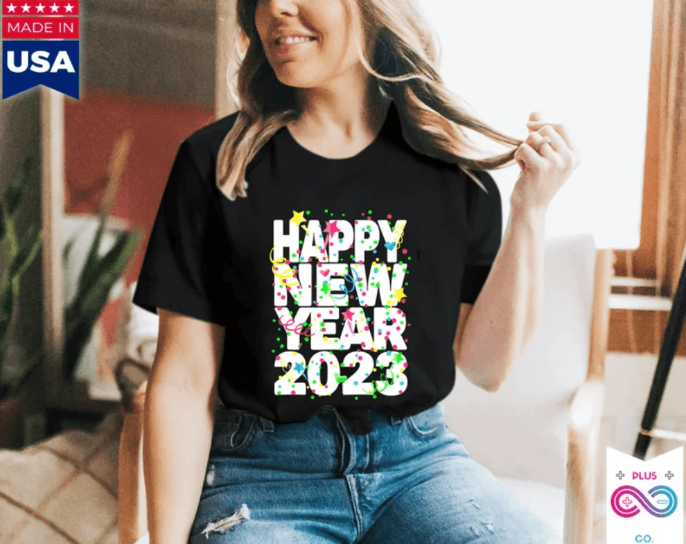 Happy New Year 2023 Shirt, Happy New Year 2023 tee, Family Gift, New Year party Shirt, 2023 Shirts, New Years Eve tee, Finally New year